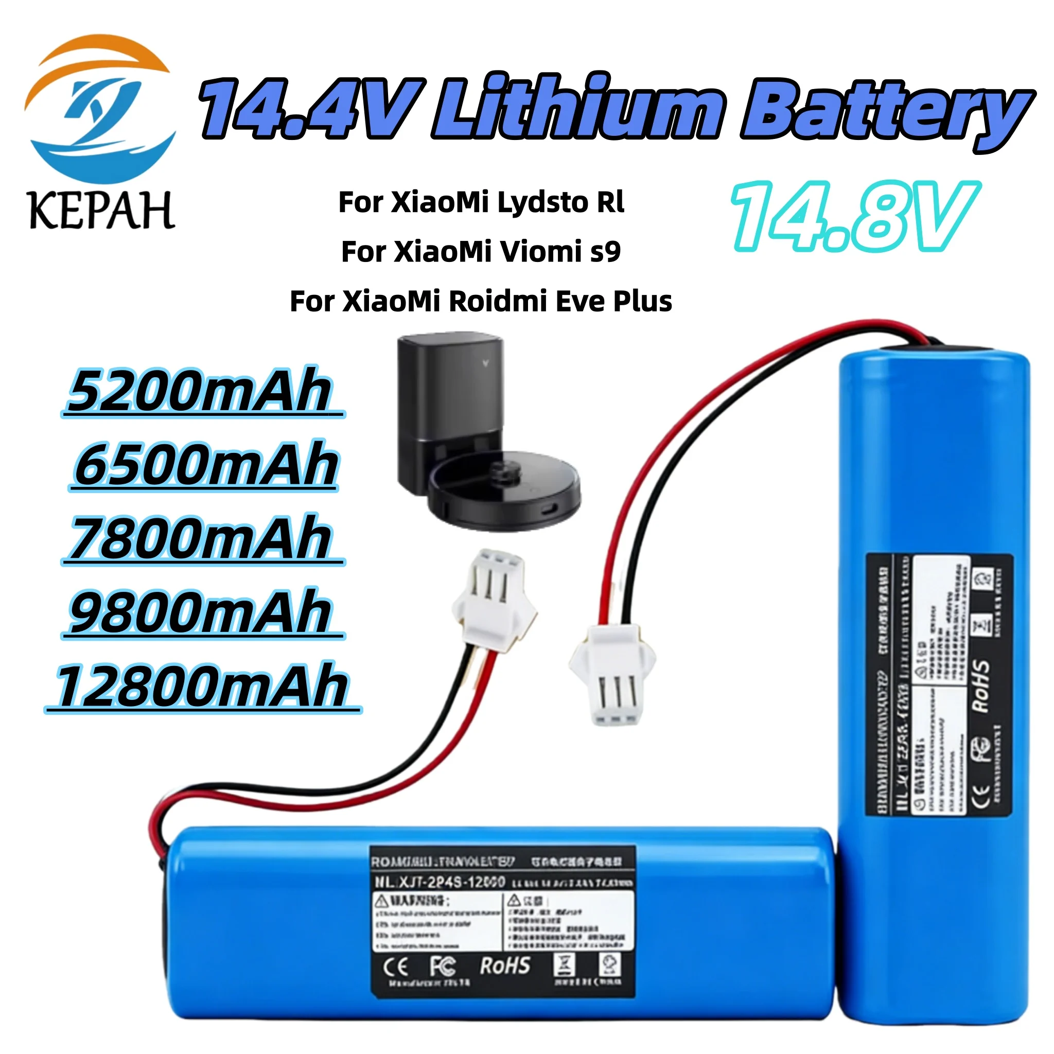 

Cost-Effective Robot Vacuum Battery｜14.4V/14.8V 2P4S Multi-Capacity for Viomi S9/Lydsto R1