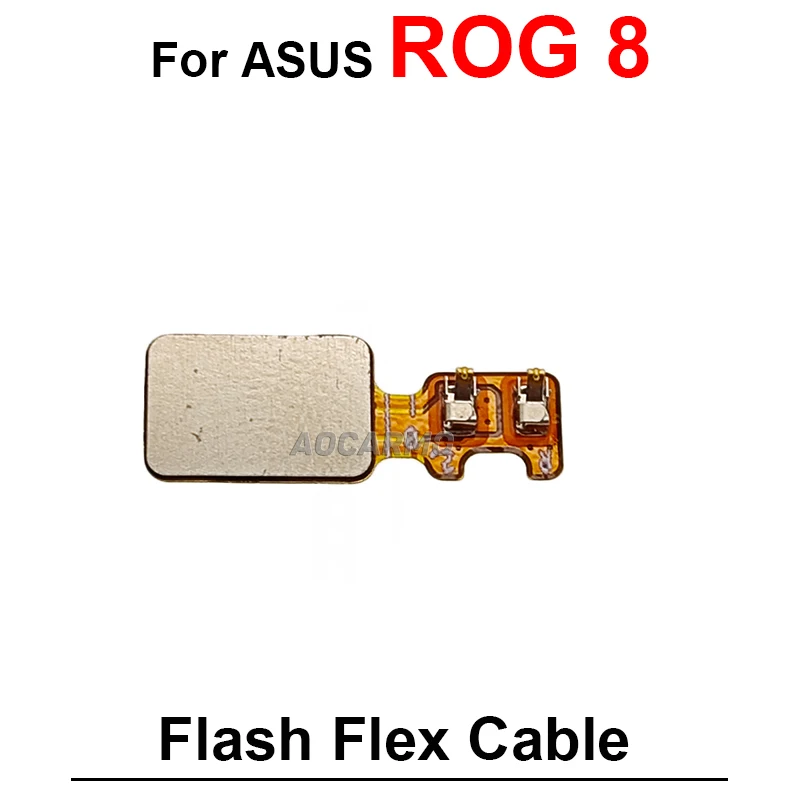 For ASUS ROG Phone 8 5 6 7 ROG7 Rog6 ROG5 ZS673KS Rog8 Flash Light Sensor Flex Cable Repair Replacement Parts