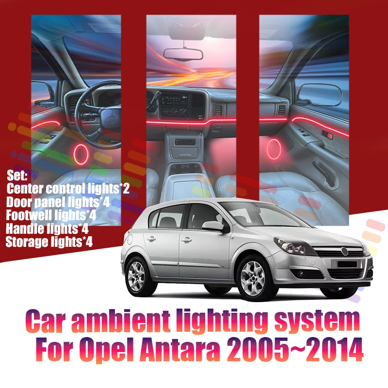 Luces LED Ambientales para Opel Antara 2005~2014 A04 MK3, Luces de Atmósfera Coloridas, Tira de Neón Interior para Auto, Iluminación RGB de 64 Colores