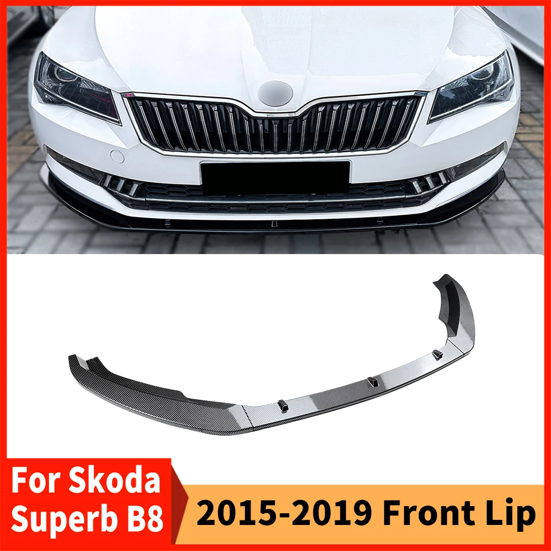 

Передний воздушный дефлектор, бампер, защита для подбородка, сплиттер для Skoda Superb B8 3V2 3V3 2015-2019, аксессуары для тюнинга