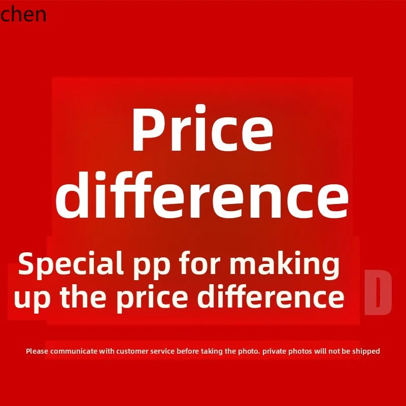 

Make up the price difference, and make up the freight for special use.