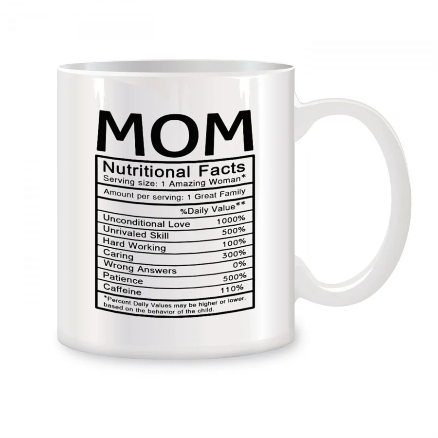 Mom Nutritional Facts Label Mugs For Mom From Daughter, Son, Husband Birthday Gifts Novelty Coffee Ceramic Tea Cups White 11 oz