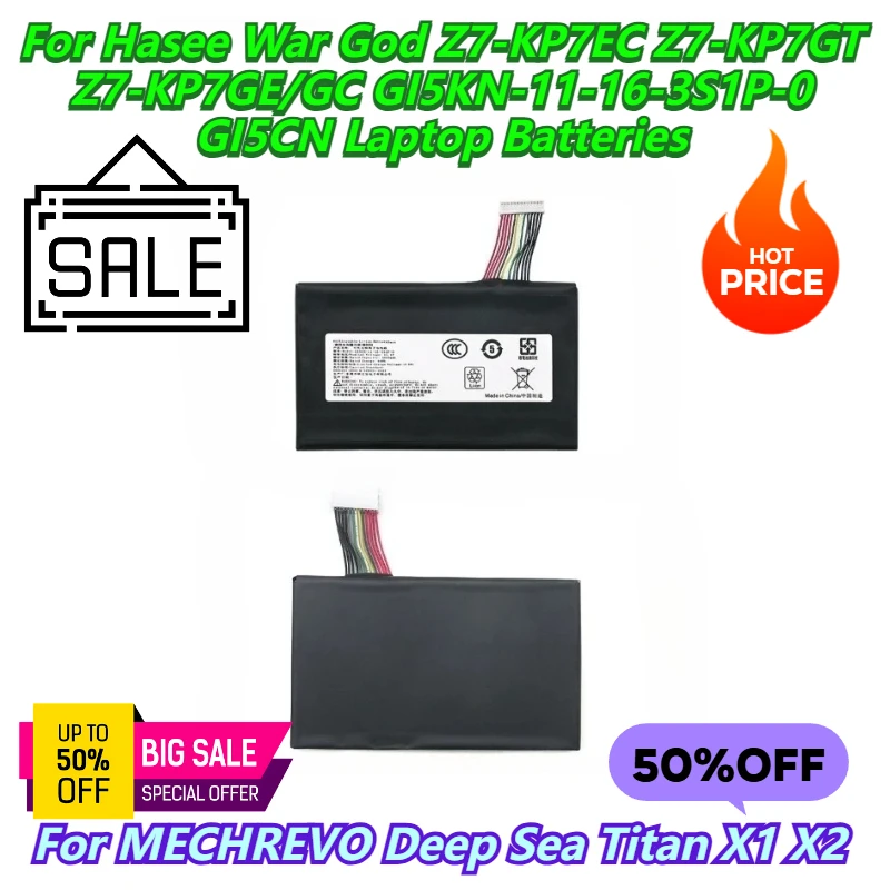 

For MECHREVO Deep Sea Titan X1 X2 For Hasee War God Z7-KP7EC Z7-KP7GT Z7-KP7GE/GC GI5KN-11-16-3S1P-0 GI5CN Laptop Batteries