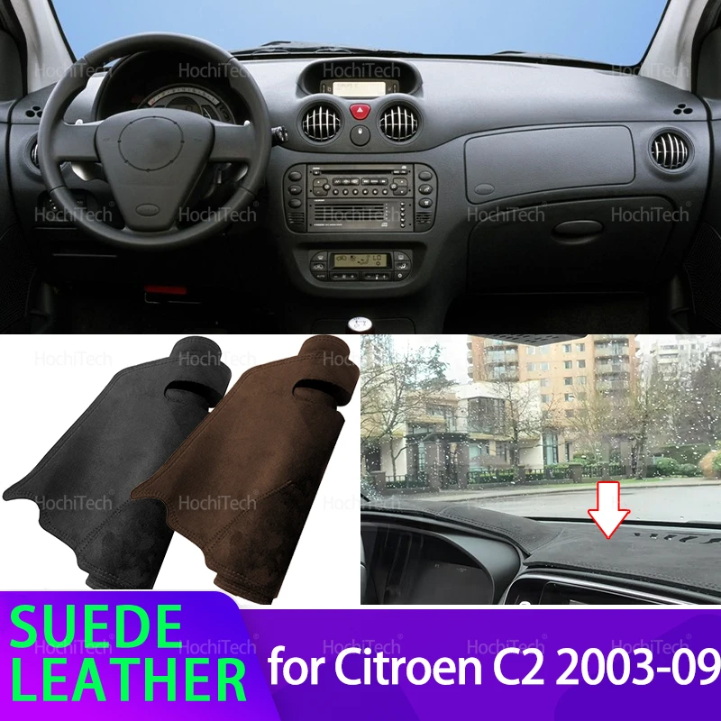 For Citroen C2 2003-2009 Suede Leather Dashmat Dash Mat Cover Dashboard Pad Sunshade Carpet Accessories 2005 2006 2007 2008