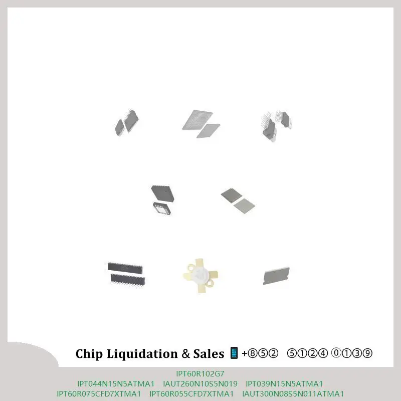 chip-chip-chip-de-circuito-integrado-chip-mcu-ipt60r102g7-ipt044n15n5atma1-iaut260n10s5n019-ipt039n15n5atma1-ipt60r075cfd7xtma1