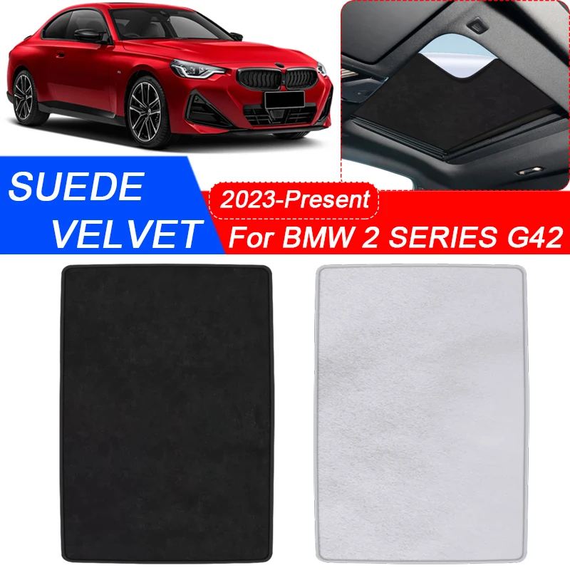 

For BMW 2 Series G42 2023-Present Car Suede Fabric Electrostatic Adsorption Sunroof Sunshade Heat Insulation Auto Accessory