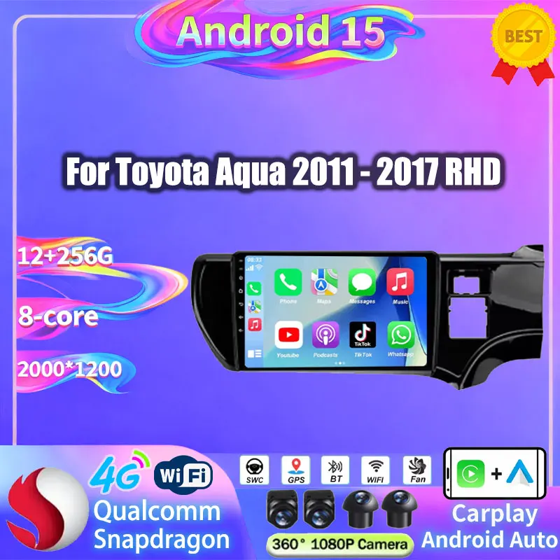 Android 15 Car Radio For Toyota Aqua 2011 - 2017 RHD Wireless Carplay Auto DSP 2K Screen Stereo Multimedia Octa Core GPS 2din BT