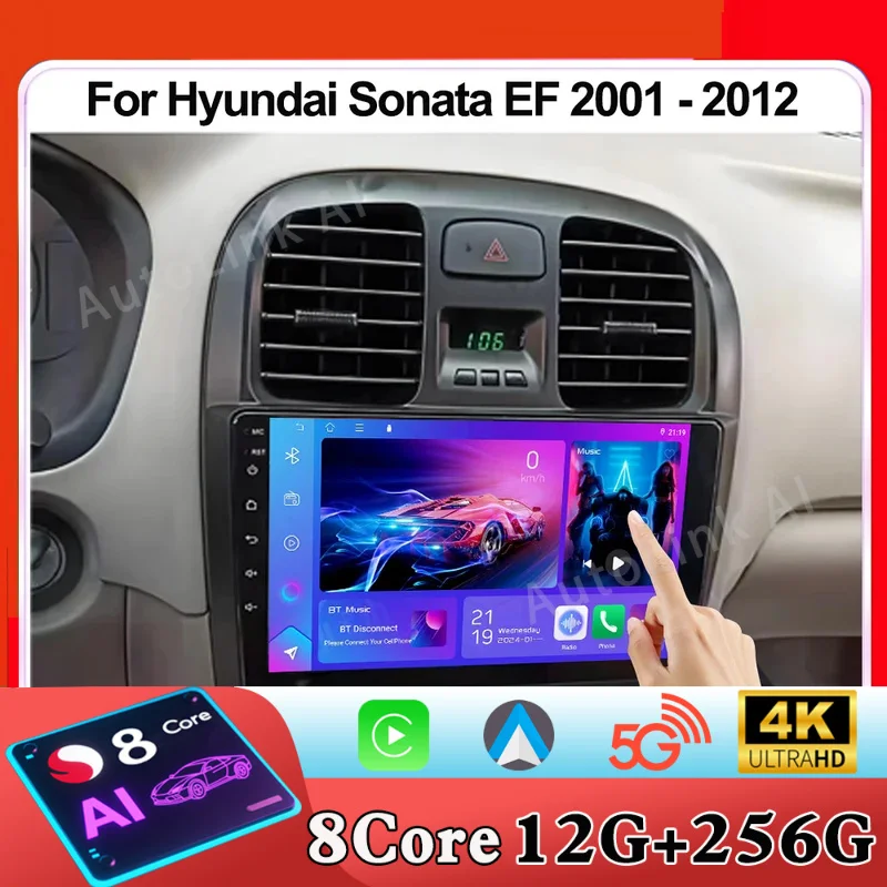 

Android 15 для Hyundai Sonata EF 2001-2012 Автомобильный радиоприемник с навигацией GPS Auto Wireless CarPlay Интеллектуальный мультимедийный сенсорный экран