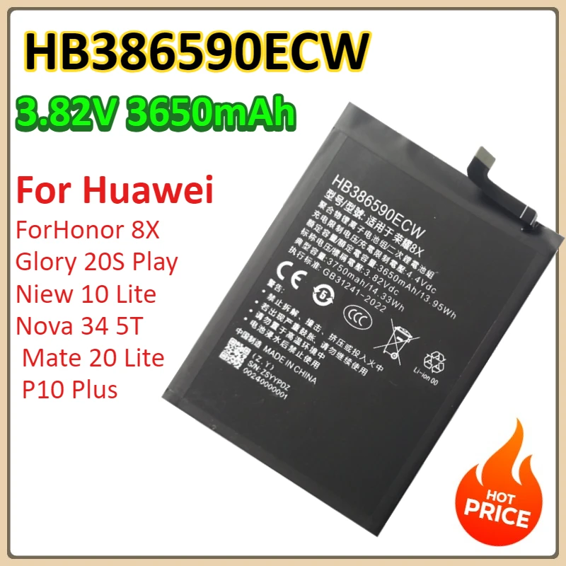 

HB386590ECW ​3650mAh For Huawei Honor 8X Glory 20S Play Niew 10 Lite Nova 34 5T Mate 20 Lite P10 Plus Replacement Phone Battery