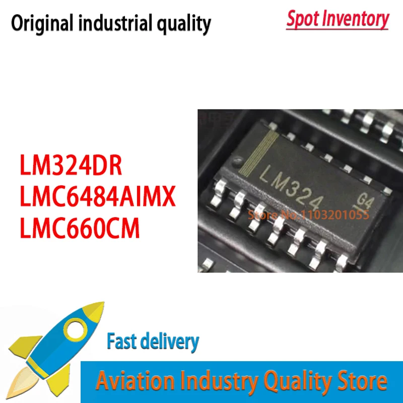 LM324DR 5~20PCS LM324 LM324D SOIC14 LMC6484AIMX LMC6484IM LMC6484 LMC6484AIM LMC660CM LMC660