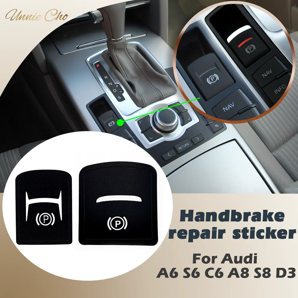 For Audi A6 C6 Handbrake Button Sticker for S6 RS6 2005-2011Vinyl Repair Decal for Audi A8 S8 2003-2010 Center Console Trim