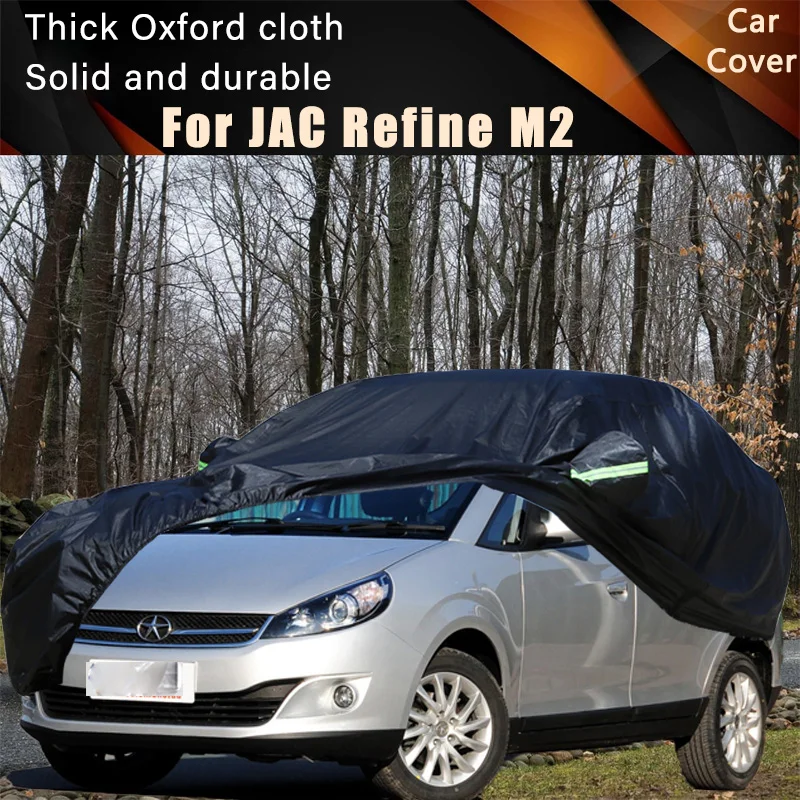

For JAC Refine M2 Car Full Outer Covers Outdoor Waterproof Dustproof Sun Rain Snow Protection Exterior Car Accessories