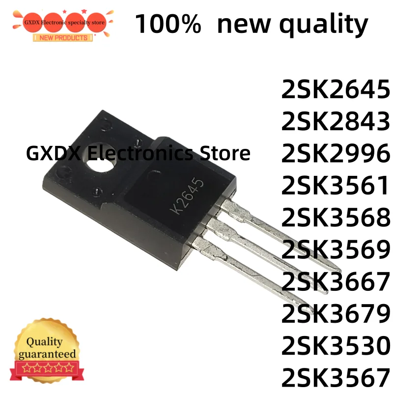 10-20 pcs 2SK2645 2SK2843 2SK2996 2SK3561 2SK3568 2SK3569 2SK3667 2SK3679 K2645 K2843 K2996 K3561 K3568 K3667 K3679 TO-220F