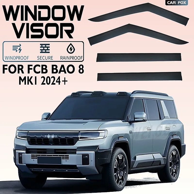 

4/6Pcs Car Window Visor for FCB BAO 8 2024+ Black Rain Sun Shade Side Windshield Awning Auto Accessories