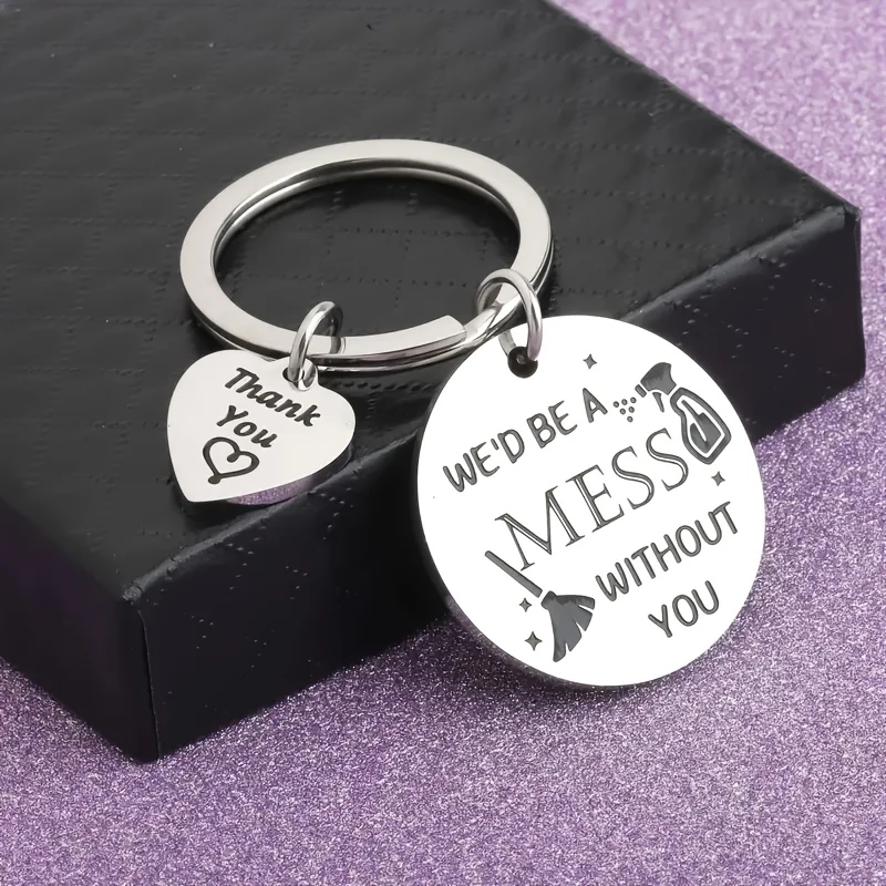 We Would Be a Mess Without You Engraved Cleaning Keychain, Creative Thank You Gift for Cleaning Staff Housekeeping Caregivers
