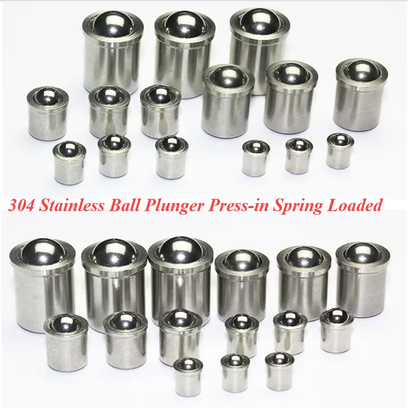 10PCS 304 Stainless Ball Plunger Press-in Spring Loaded Mold Positioning Pin Accessories
