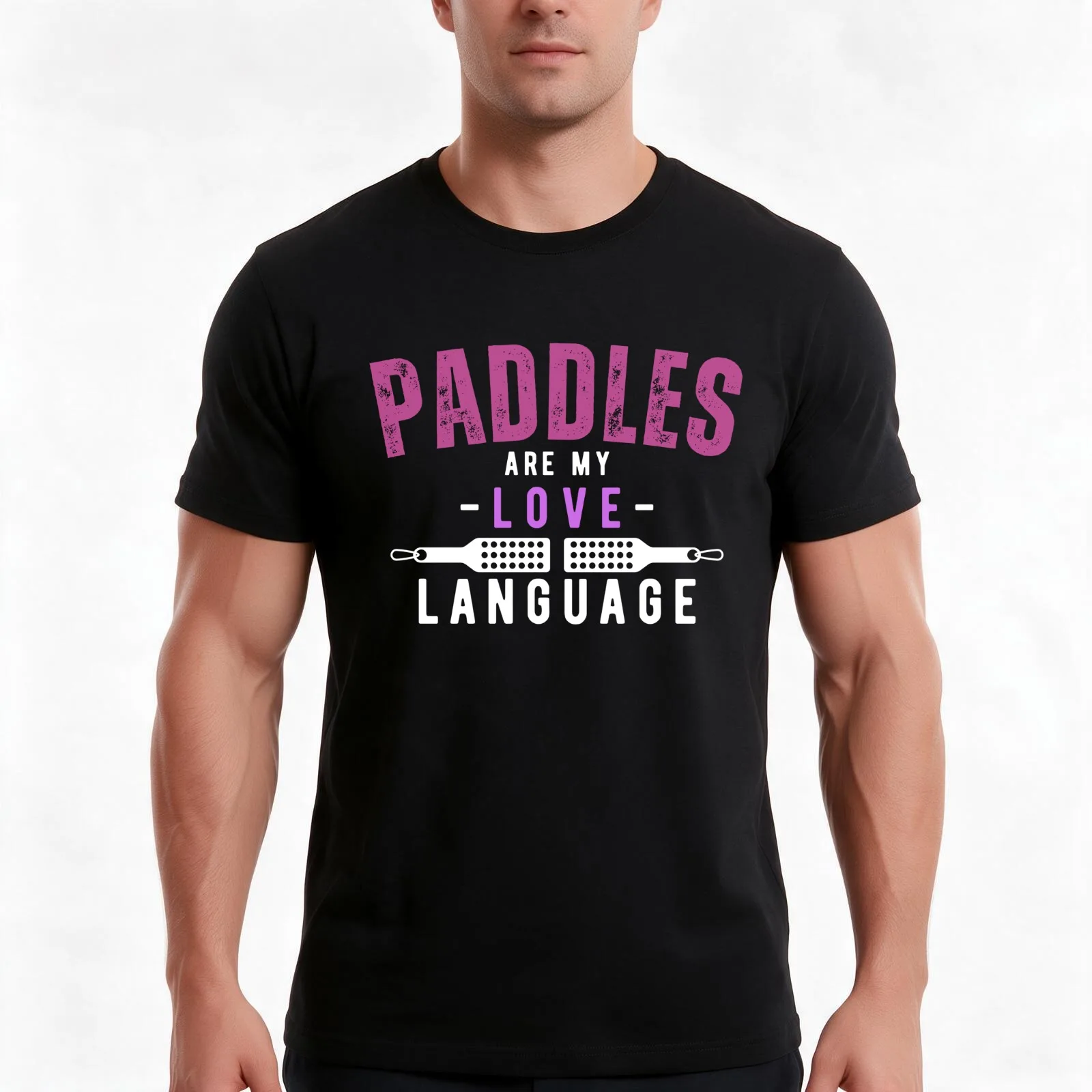 Paddles Are My Love Language Submissive Spanking Humor T-Shirt, Summer Casual Cotton Tee, Oversized Streetwear Tops, 100% Cotton