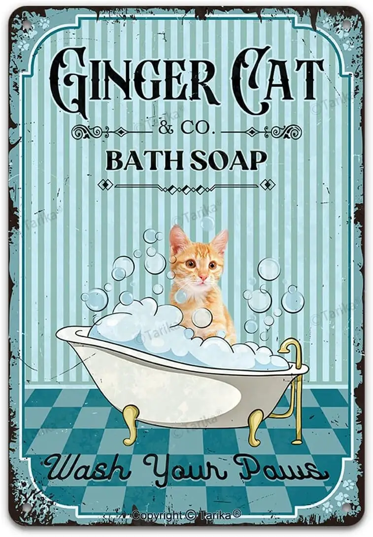 Ginger Cat & Co. Bath Soap Wash Your Paws Vintage Metal Tin Sign Funny Lovely Kitten Pet Art Printing Poster Bathroom Toilet