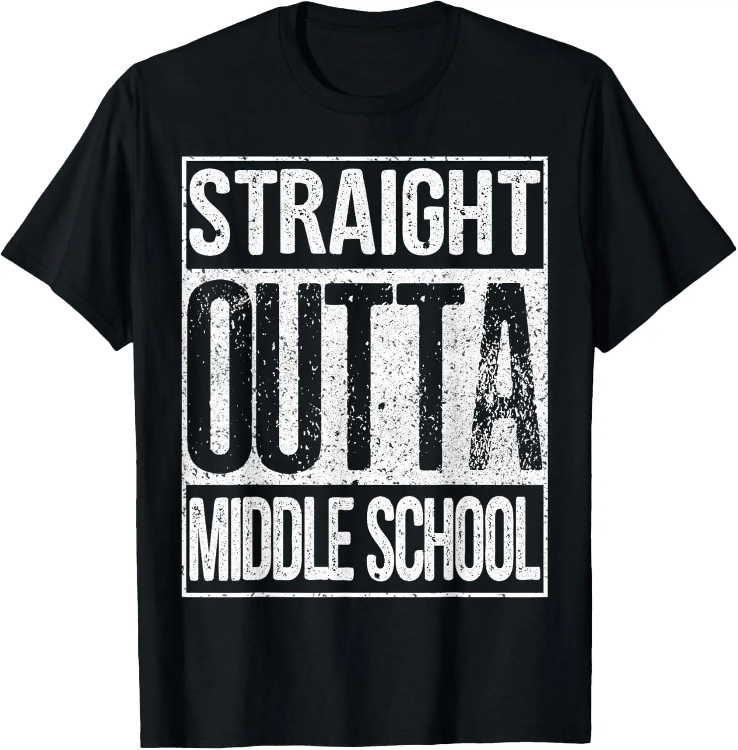 Straight Outta Middle School Shirt Funny Graduation Gift Tee T-Shirt