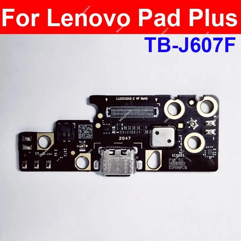  USB Charger Port Connector Board For Lenovo Pad Plus TB-J607F USB Charging Jack Dock Board Replacement Parts