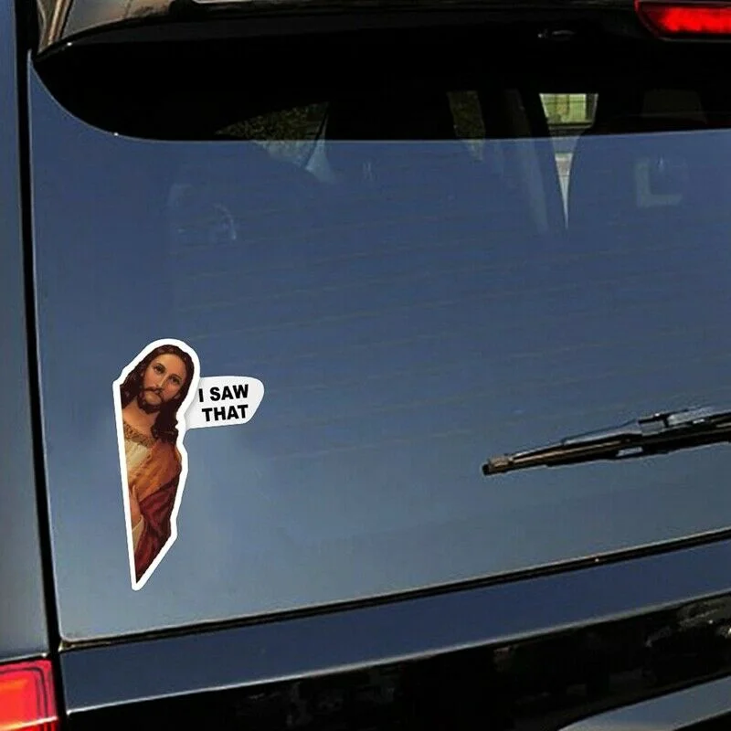 

For I Saw That Jesus Sticker