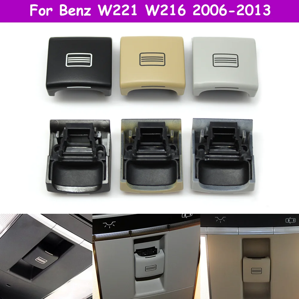 W221 W216 Car Interior Sunroof Window Switch Button Cover For Benz S CL Class 2006-2013 2218700687 2168209085
