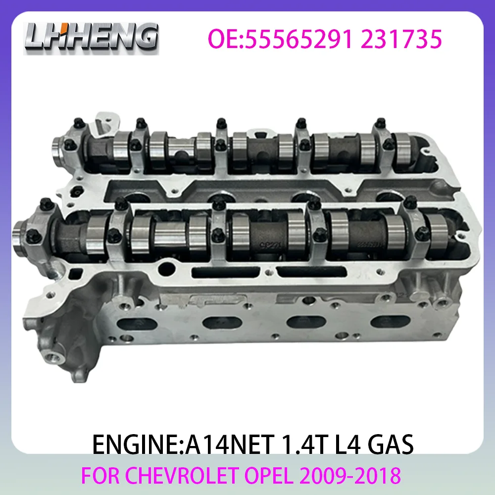 A14NET Engine cylinder head assembly For CHEVROLET AVEO OPEL INSIGNIA ASTRA CASCADA CORSA 1.4L 1.4 L T L4 GAS 09-18 55565291
