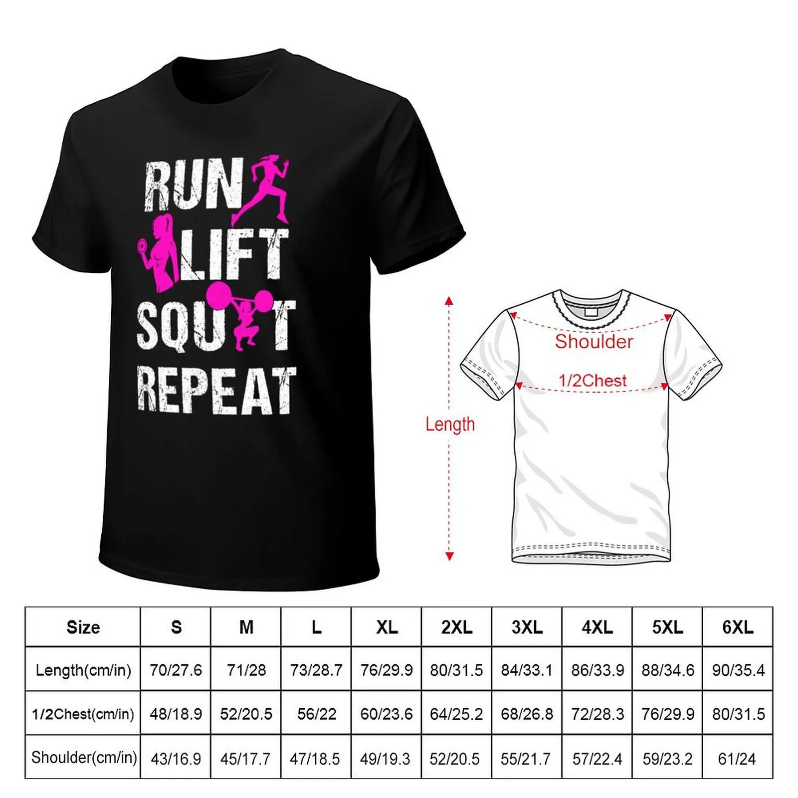 Run Lift Squat Repeat Women Strength Training T-Shirt Casual Loose Daily Wear T-Shirt