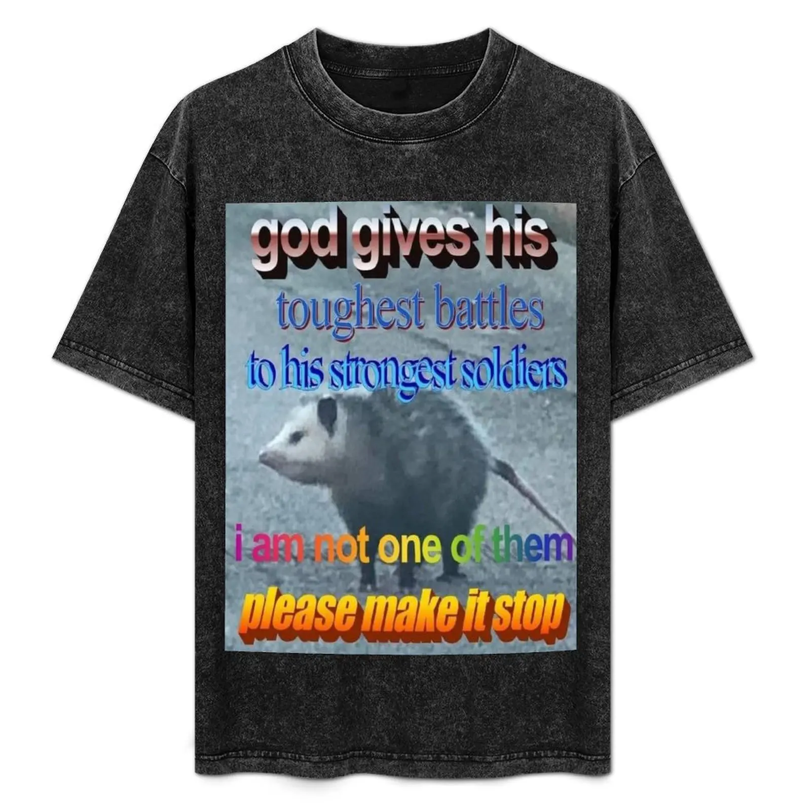 

GOD GIVES TOUGHEST BATTLES TO HIS STRONGEST SOLDIERS - funny raccoon quote T-Shirt Gym Exercise Short Sleeve T-Shirt