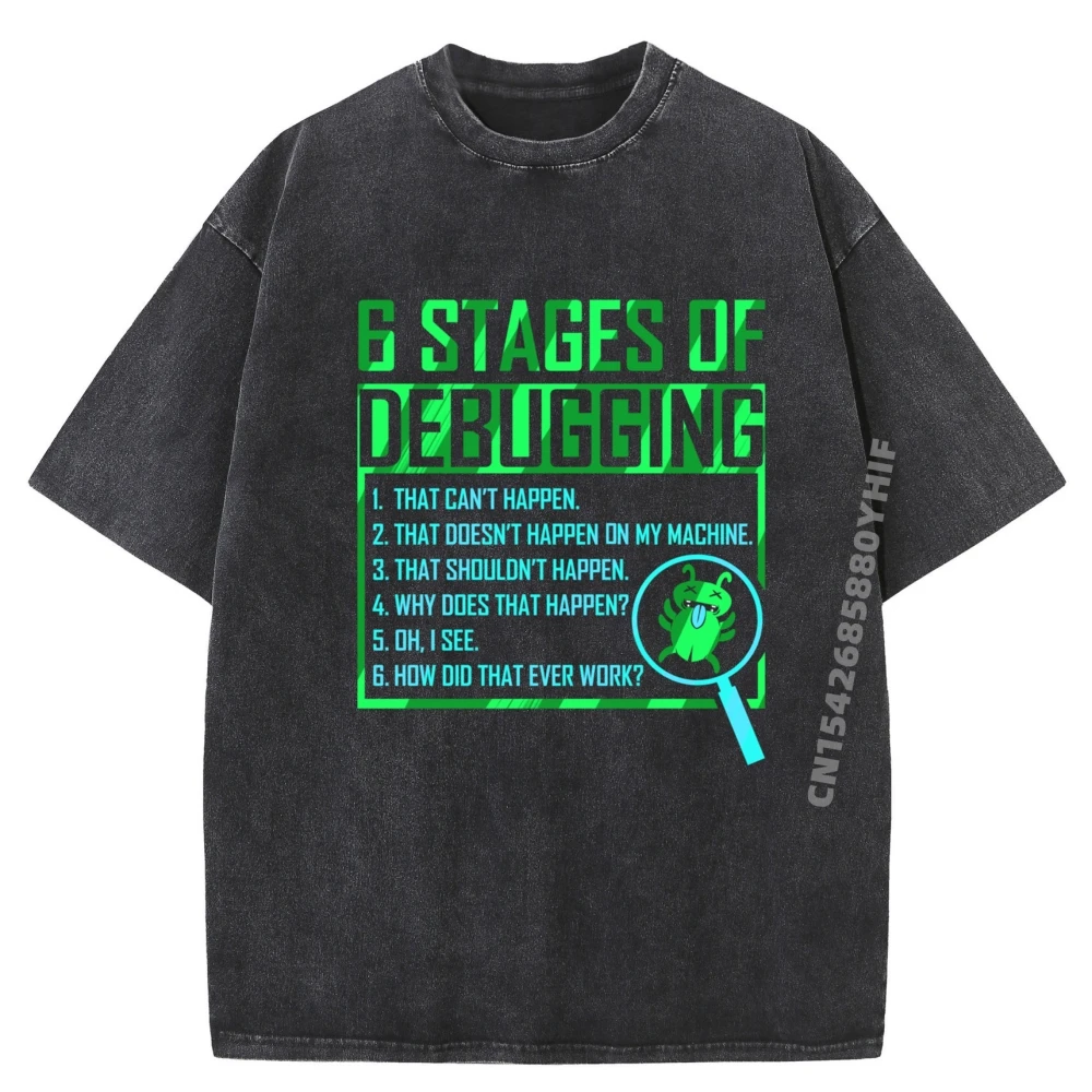 

Loose Printed Tees Software Debugging For Developer Computer Scientist Streetwear Washed T Shirts Man Tops Tees