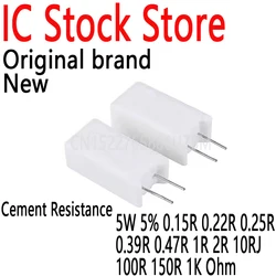 10PCS Vertical Cement Resistance 0.1~6.8K Ohm Ceramic Resistor 5W 5% 0.15R 0.22R 0.25R 0.39R 0.47R 1R 2R 10RJ 100R 150R 1K Ohm