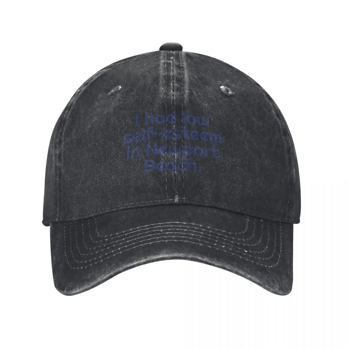 

I Had Low-Self Esteem In Newport Beach Baseball Cap fishing caps man Bobble Hat luxury caps Big Size Hat Men's Baseball Women's