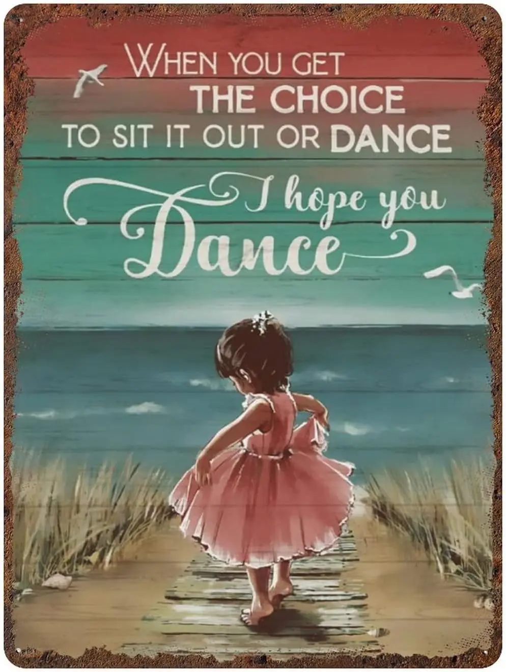 Vintage Metal Tin Sign Ballet I Hope You Dance Gift for Ballet Lovers Retro Christmas Sign Wall Decor Tin Sign for Bar Man  sign