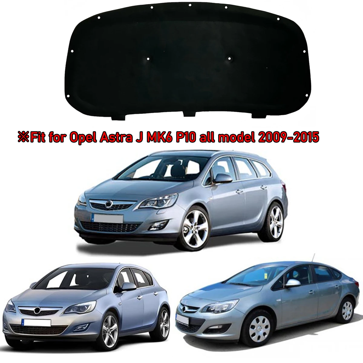 Front Engine Hood Insulation Pad Heat Sound Cotton Soundproof Mat Cover Foam Fireproof for Opel Astra J MK6 2009-2014