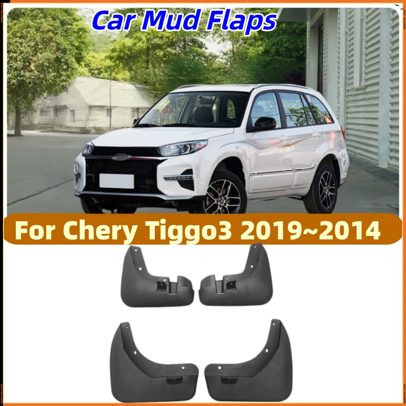 Car Mud Flaps Splash Guards For Chery Tiggo 3 2014-2019 Front Rear Fender Wheel Arch Protection Auto Exterior Part