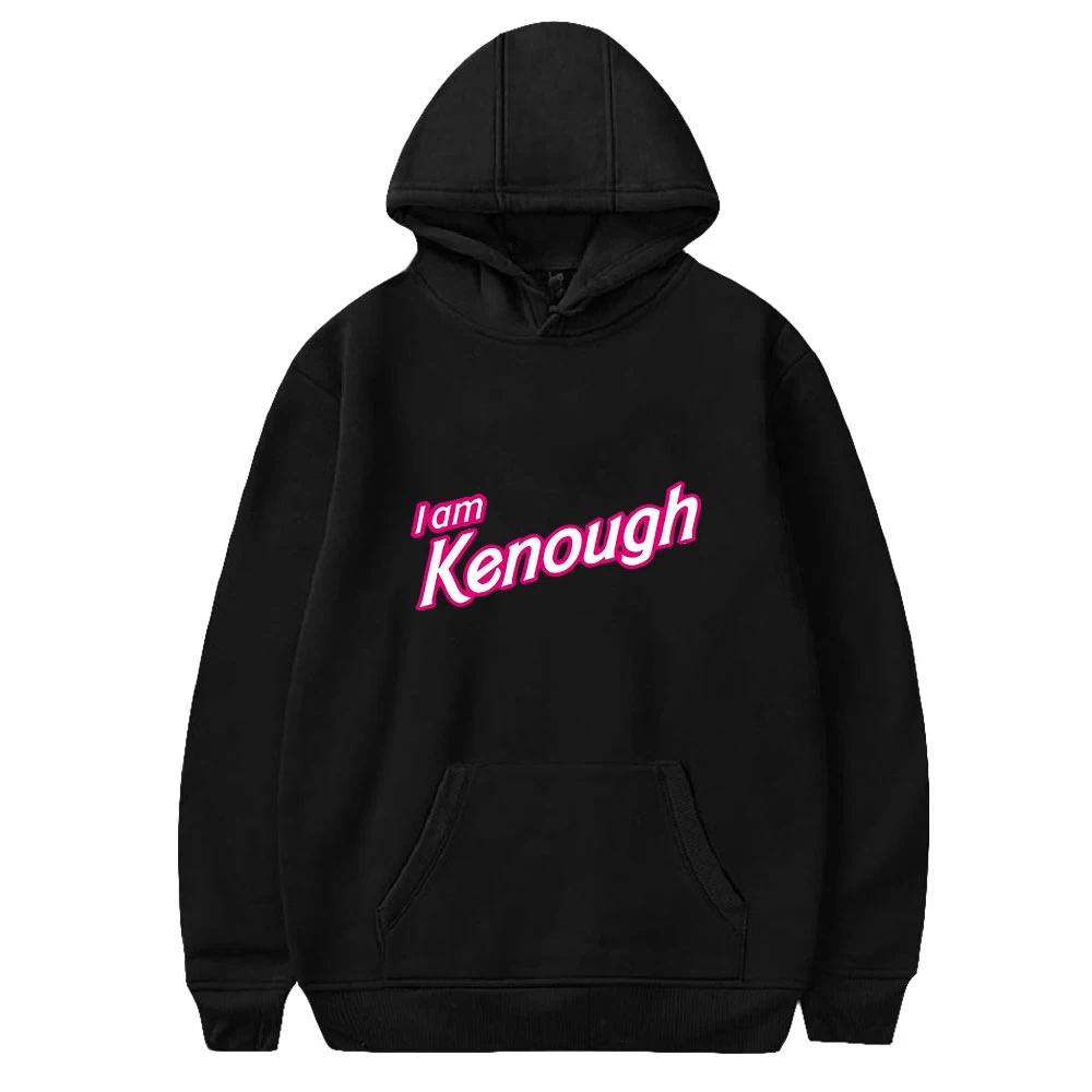 

I Am Kenough Hoodie Men Casual Hoodie Women Pullover Kpop Sweatshirt Fashion Hip Hop Cool Street Clothes Tops Streetwear