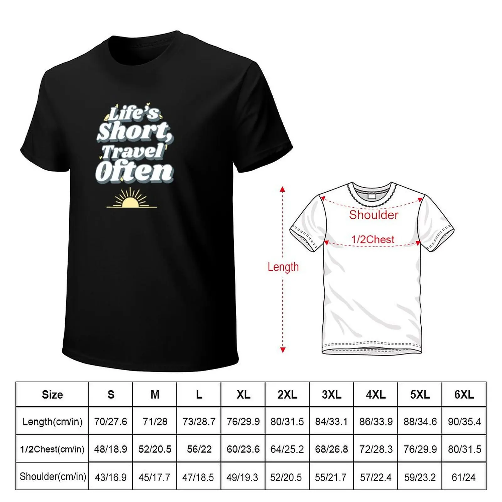 Life’s Short, Travel Often adventure travel T Shirt T-Shirt Basic Solid Color Short Sleeve T-Shirt