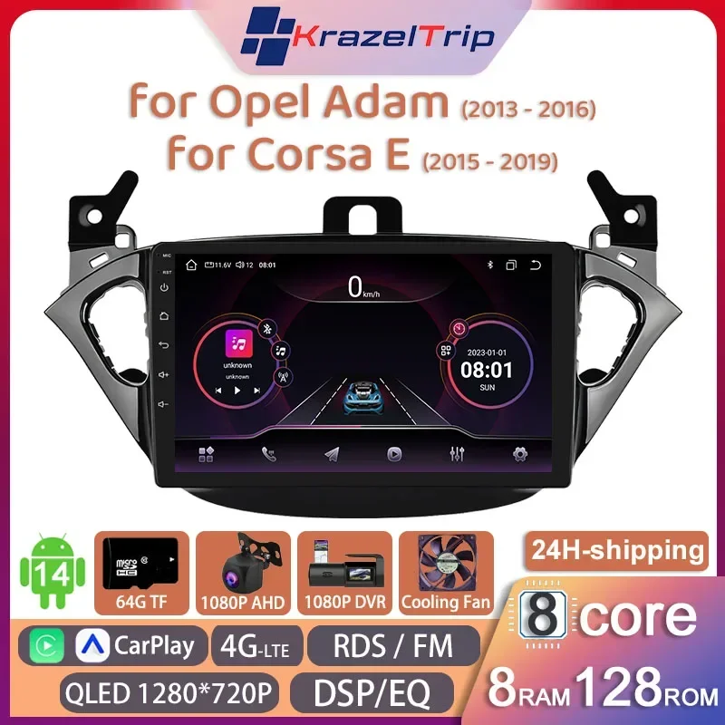 

8 Core Car Radio Stereo for Opel Adam 2013 - 2016 Corsa E 2015 - 2019 Carplay Android Auto QLED GPS Navi 2 Din 4G WIFI Fan DVD