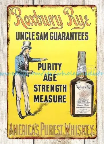 ROXBURY RYE Uncle Same Guarantees whiskey metal tin sign outdoor decor