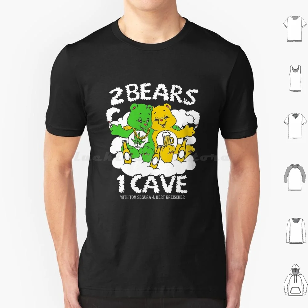 Joe Rogan Two Bear T Shirt Big Size 100% Cotton 2 Bears 1 Cave Tom Segura Bert Kreischer Podcast Ymh Joe Rogan Your Moms House