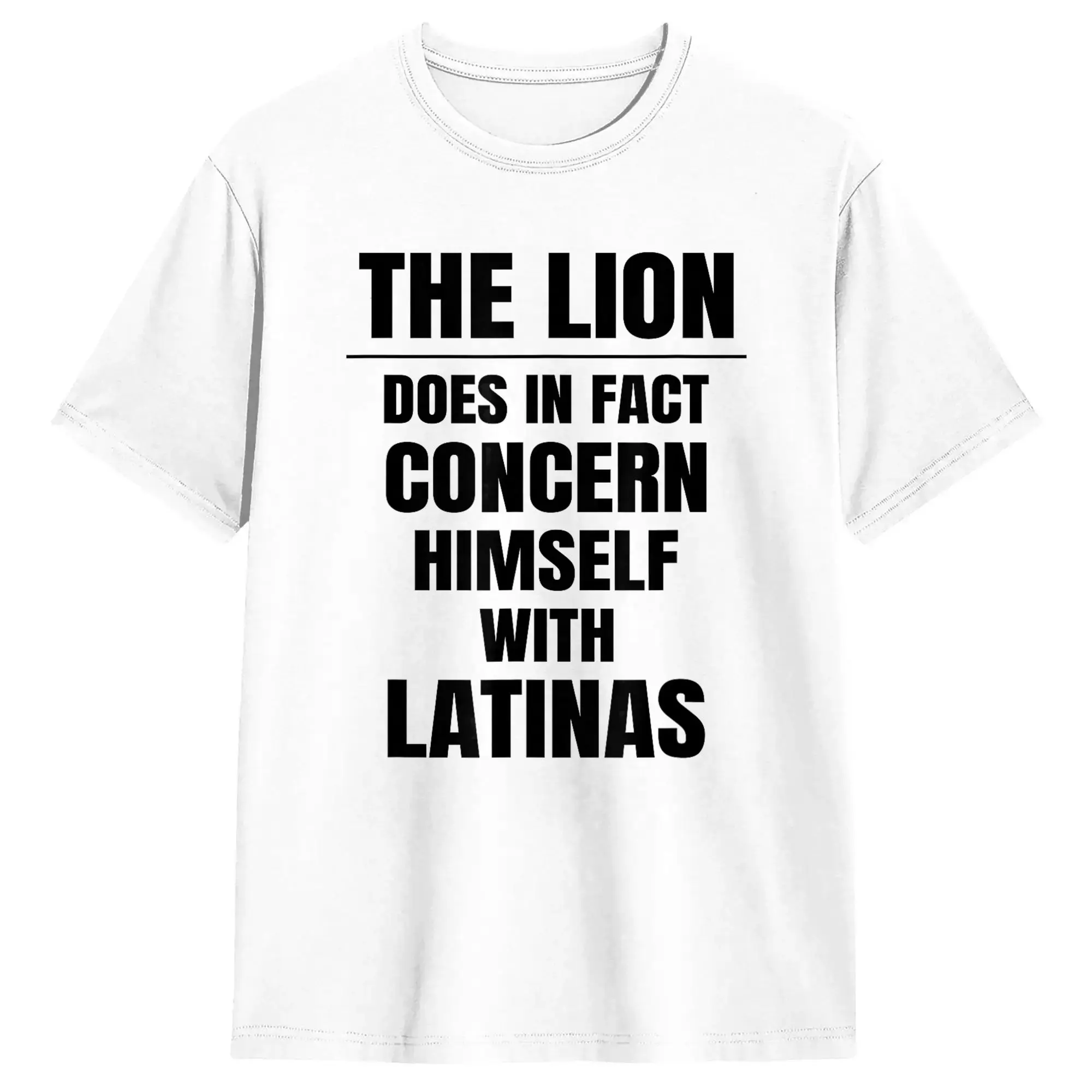 The Lion Does in Fact Concern Himself with Latinas Funny T-Shirt Summer  Trending T-Shirts Cotton Comfortable Plus Size 5XL Tees