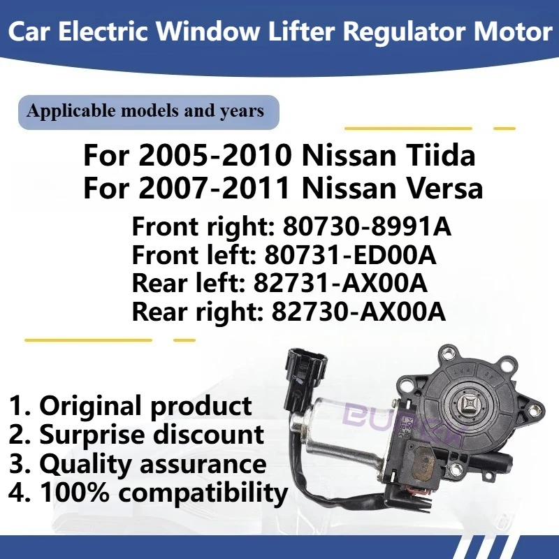 

For 2005-2010 Nissan Tiida/Versa 2007-2011 Car Electric Window Lifter Regulator Motor Original Parts Front left: 80731-ED00A