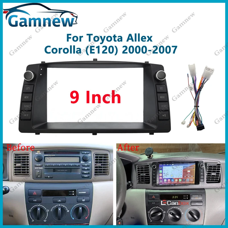 

9 Inch Car Radio Fascia For Toyota Allex Corolla (E120) 2000-2007 Android MP5 GPS Player Panel Frame 2 Din Head Unit Dash Cover