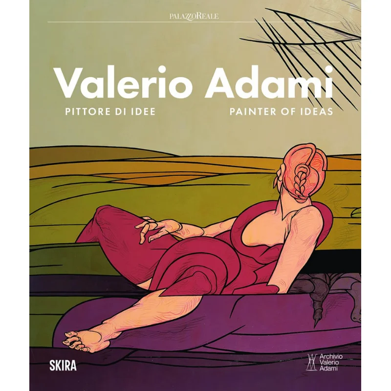 Valerio AdamiPainter Of Ideas Marco Meneguzzo Skira Editore 9788857253077 Book
