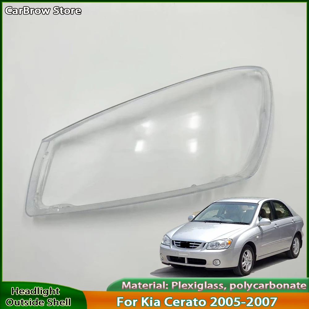 

Headlamp Cover Transparent Mask Lamp Shade For Kia Cerato 2005 2006 2007 Headlight Shell Lens Replace The Original Lampshade