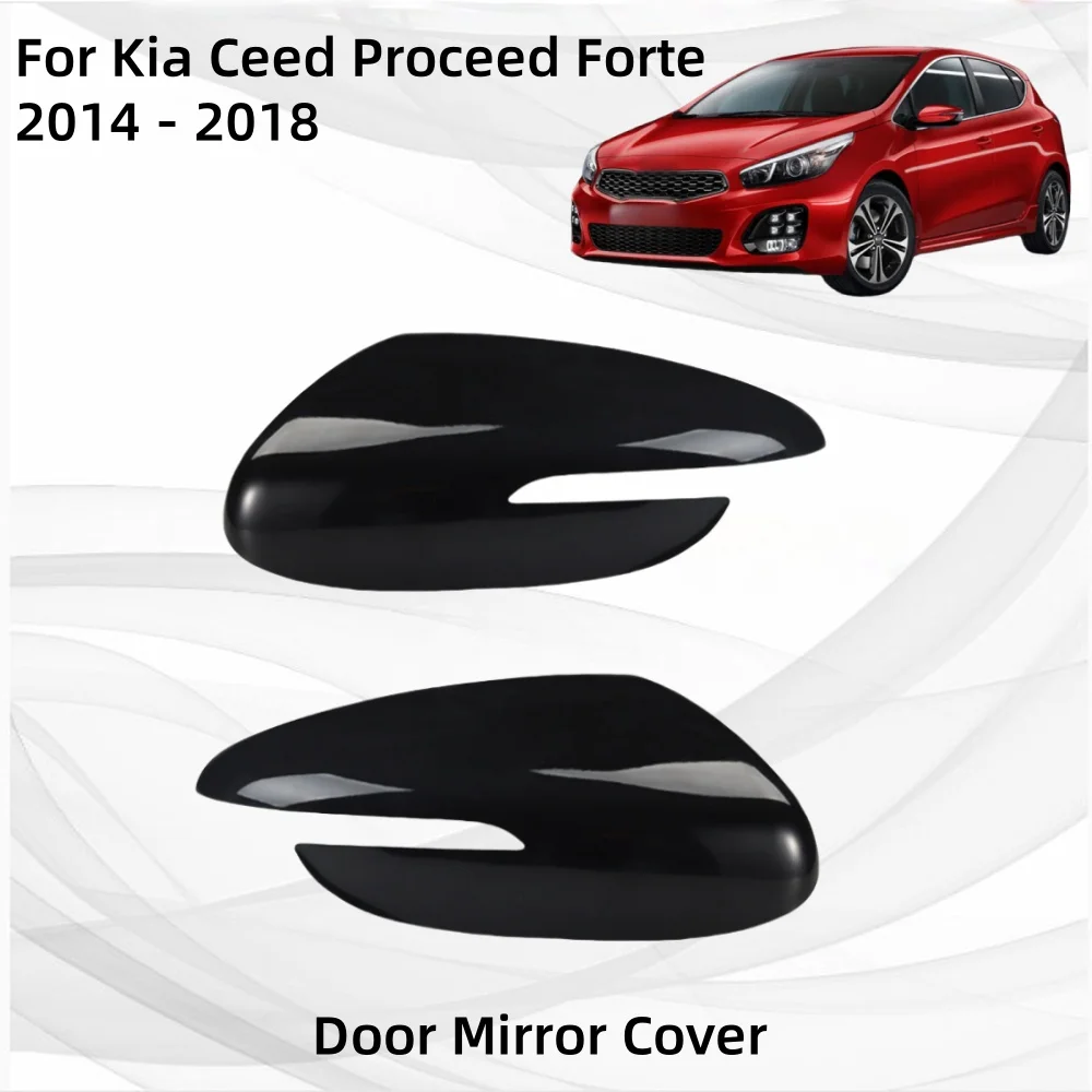 

Car Accessories Exterior Components Rearview Replace HousinFor Kia Ceed Proceed Forte 2014 2015 2016 2017 2018 Door Mirror Cover