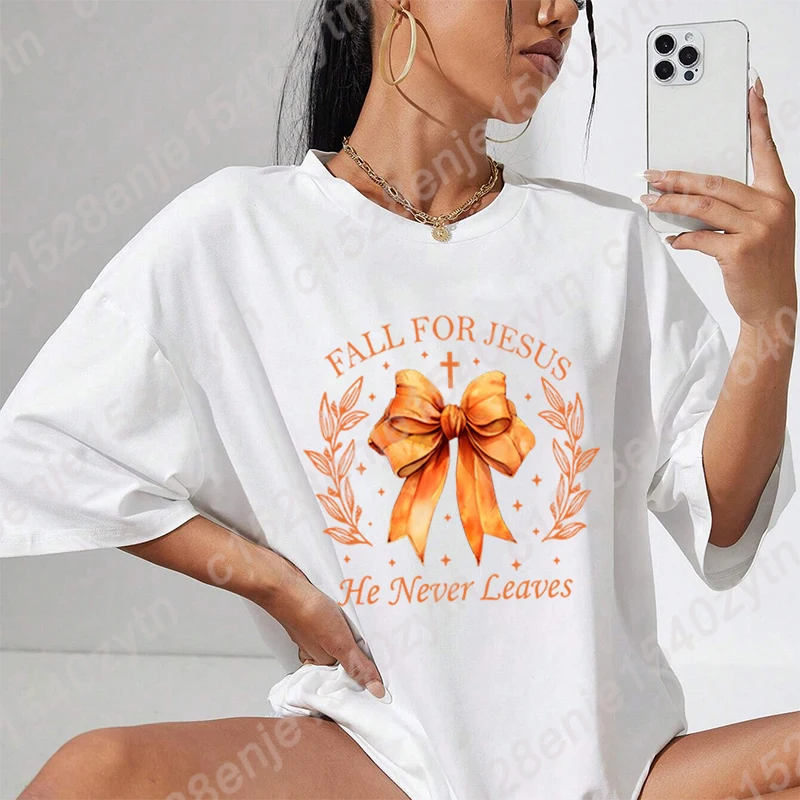 Bow Fall For Jesus He Never Leaves Print T-shirt Short Sleeve T Shirt Round Neck Tees Summer Women Oversized Tops