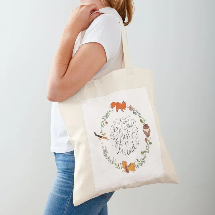 

When You're the Best of Friends Tote Bag the tote bag canvas tote bag Big women Fabric
