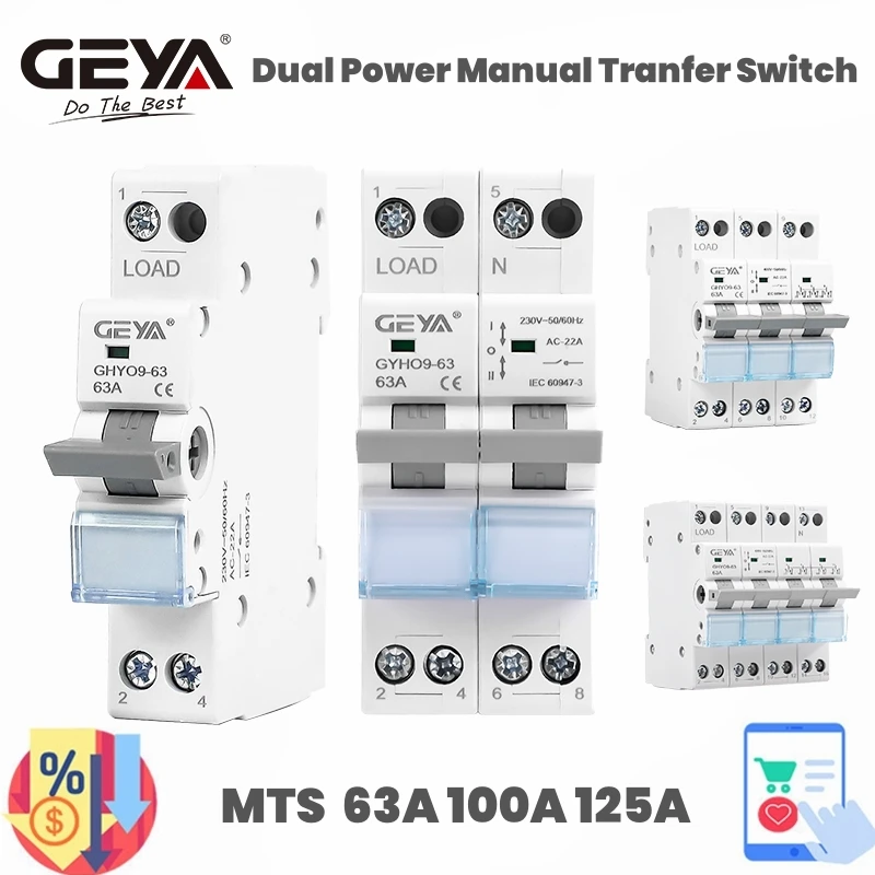 

GEYA GYHO9 MTS Dual Power Manual Transfer Switch with Indicator 63A 100A 125A Interlock Circuit Breaker Isolating Switch