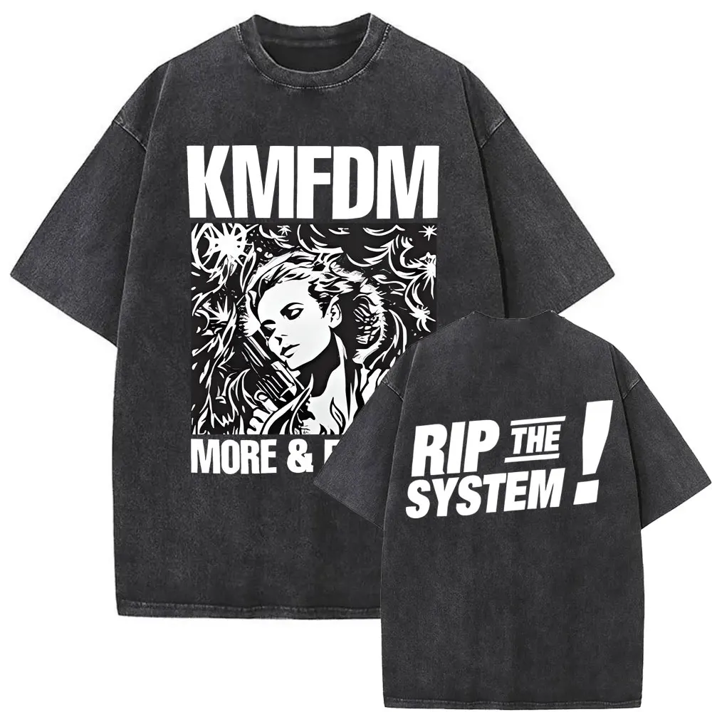 Washed Vintage Hardcore Alternative Rock Kmfdm More and Faster Rip The System Print T-shirts Men Women Casual Oversized T Shirts